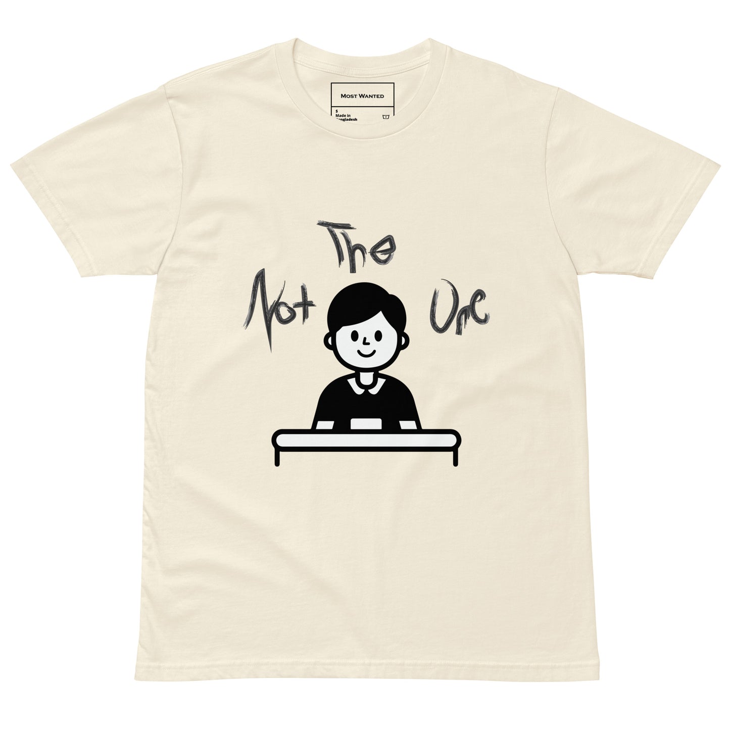Not The One- (Who Me)- (Original  Graphic Tee)  Most Wanted⭐⭐⭐